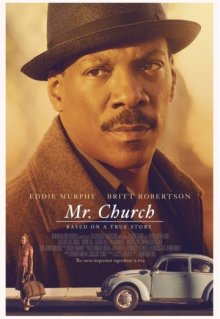 Мистер Черч / Mr. Church (2016) - смотреть онлайн
