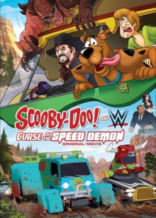 Скуби-Ду и Проклятье Демона скорости / Scooby-Doo! And WWE: Curse of the Speed Demon - смотреть онлайн