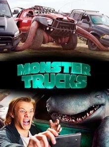 Монстр-траки / Monster Trucks (2017)