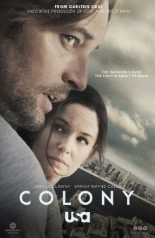 Смотреть онлайн сериал "Колония" (2016)