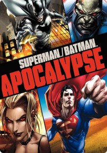 Супермен/Бэтмен: Апокалипсис / Superman/Batman: Apocalypse