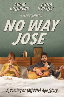 Не может быть, Джоуз / No Way Jose (2015)