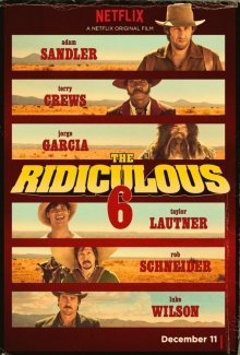Нелепая шестерка / The Ridiculous 6 (2015)
