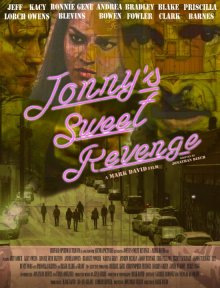 Сладкая месть Джонни / Jonny's Sweet Revenge (2017)