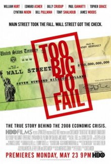 Слишком крут для неудачи / Too Big to Fail - смотреть онлайн