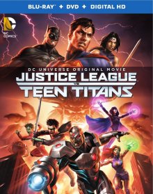 Лига Справедливости против Юных Титанов / Justice League vs. Teen Titans 2016