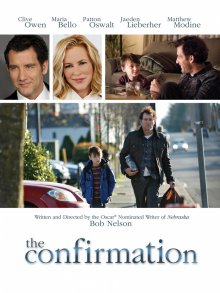Подтверждение / The Confirmation - смотреть онлайн