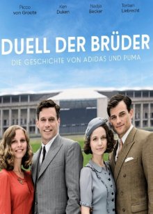 Дуэль братьев: История Adidas и Puma / Duell der Brüder - Die Geschichte von Adidas und Puma (2016)