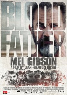 Кровный отец / Blood Father - смотреть онлайн