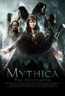Мифика: Богоубийца / Mythica: The Godslayer - смотреть онлайн
