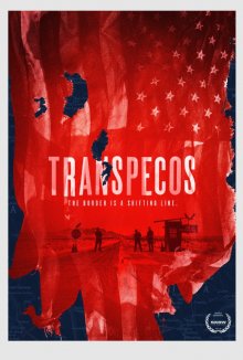 Транс-Пекос / Transpecos - смотреть онлайн