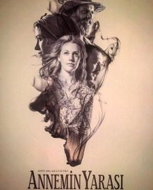 Материнская рана / Annemin Yarasi 2016